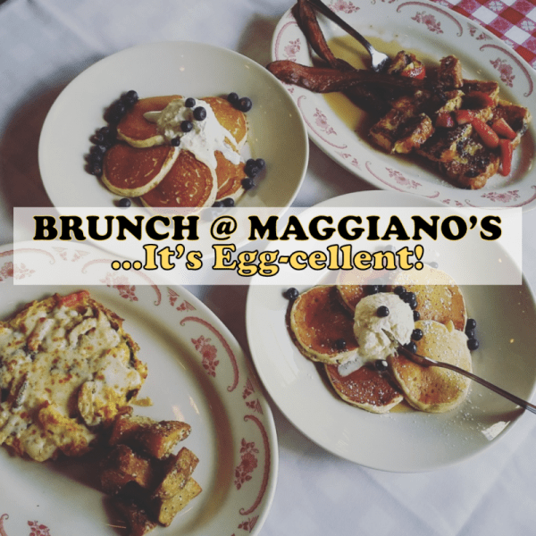 Maggiano’s Restaurant Now Serves Brunch!