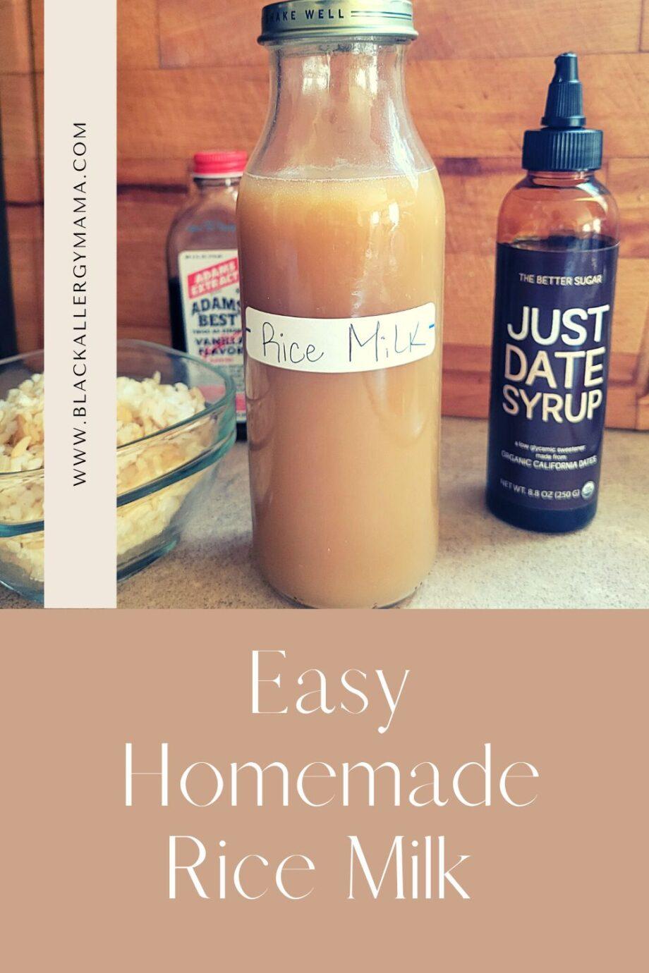 Easy Homemade Rice Milk Recipe | Black Allergy Mama